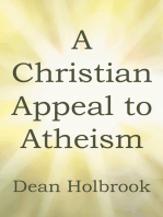 A Christian Appeal to Atheism