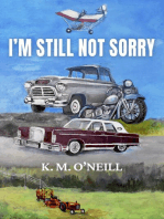 I’m Still Not Sorry
