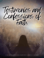 Testimonies and Confessions of Faith