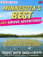 Minnesota's Best: 365 Unique Adventures - The Essential Guide to Unforgettable Experiences in the Land of 10,000 Lakes (2023-2024 Edition)