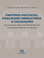 Partidos políticos, fidelidade obrigatória e coligações:  as tensões pela titularidade do mandato eletivo no Brasil