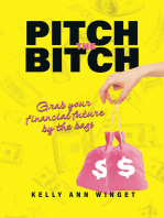 Pitch the Bitch