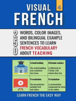 Visual French 4 - Teaching - 250 Words, 250 Images, and 250 Examples Sentences to Learn French the Easy Way
