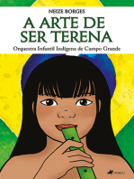 A arte de ser Terena: Orquestra Infantil Indígena de Campo Grande