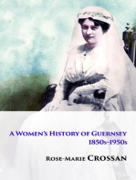 A Women's History of Guernsey, 1850s-1950s