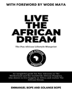 Live The African Dream