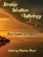 Strange Weather Anthology: True Quirks of Nature