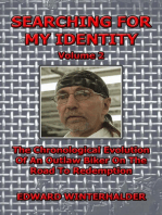 Searching For My Identity (Vol 2)