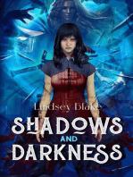 Shadows and Darkness