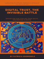 Digital Trust, The Invisible Battle
