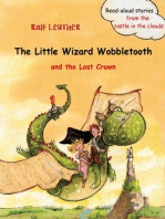 The Little Wizard Wobbletooth and the Lost Crown: Read-aloud stories from the castle in the clouds, #1