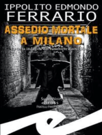 Assedio mortale a Milano