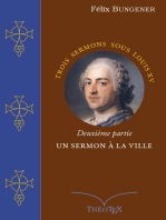 Un Sermon à la Ville: Trois sermons sous Louis XV, deuxième partie
