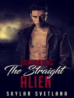 Dominating The Straight Alien
