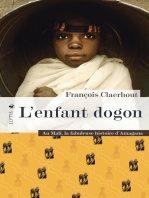 L'enfant dogon: Au Mali, la fabuleuse histoire d'Amagana