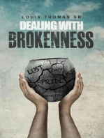 Dealing with brokenness