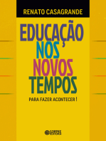 Educação nos novos tempos: para fazer acontecer!