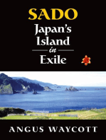 Sado: Japan's Island in Exile