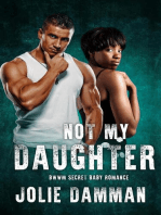 Not My Daughter - BWWM Secret Baby Romance: Alpha Hunters, #5