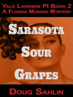 Sarasota Sour Grapes