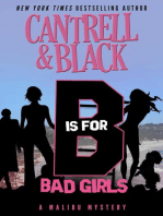 "B" is for Bad Girls