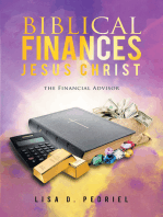Biblical Finances Jesus Christ: The Financial Advisor
