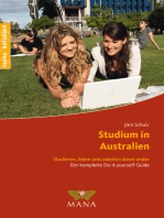 Studium in Australien: Studieren, leben und arbeiten down under - Der komplette Do-It-yourself-Guide