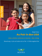 Au Pair in den USA: Leben, arbeiten und lernen in Amerika - Aber richtig!