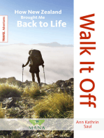 Walk It Off: How New Zealand Brought Me Back to Life