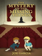 The Mystery of the Missing Things (a hilarious adventure full-length chapter books for kids)