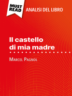 Il castello di mia madre di Marcel Pagnol (Analisi del libro): Analisi completa e sintesi dettagliata del lavoro