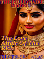 The Billionaire Model 2: The Love Affair Of The Rich