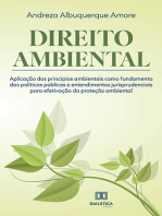 Direito Ambiental: aplicação dos princípios ambientais como fundamento das políticas públicas e entendimentos jurisprudenciais para efetivação da proteção ambiental