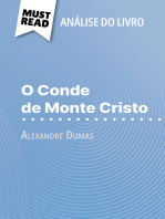 O Conde de Monte Cristo de Alexandre Dumas (Análise do livro): Análise completa e resumo pormenorizado do trabalho