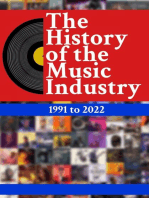 The History Of The Music Industry: 1991 to 2022: The History Of The Music Industry, #1