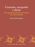 <![CDATA[Creación, recepción y efecto]]>: <![CDATA[Una aproximación hermenéutica a la obra literaria]]>