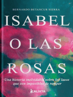 Isabel o las rosas: ¿Es posible llevar a buen término un amor que nació desde la infancia?