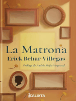 La matrona: El legado de una mujer inolvidable 