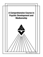 A Comprehensive Course in Psychic Development and Mediumship