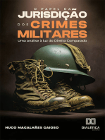 O Papel da Jurisdição dos Crimes Militares: uma análise à luz do Direito Comparado