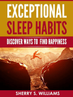 Exceptional Sleep Habits