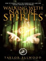 Walking with Nature Spirits: How to Connect with the Power of the Land and Nature through Spirit Work: Walking with Spirits, #4