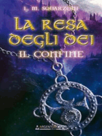 La resa degli dei: Il confine