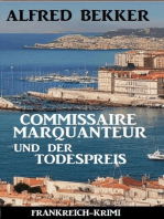 Commissaire Marquanteur und der Todespreis