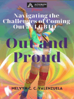 Out and Proud: Navigating the Challenges of Coming Out as LGBTQ+