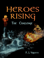 Heroes Rising: The Challenge