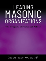 Leading Masonic Organizations: The Tragedy of Fraternal Politics