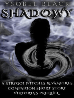 Shadowy: Strygoi Witches & Vampires, #2.5