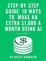 Step-By-Step Guide: 10 Ways To Make An Extra $1,000 A Month Using AI: Artificial Intelligence, #1