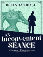 An Inconvenient Séance: Hesitant Mediums, #1.7